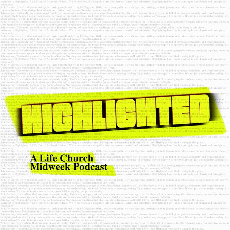 cover art for Highlighted: A Conversation About Using Our Skills - Should I Serve, Even If I'm Not Good At Anything??