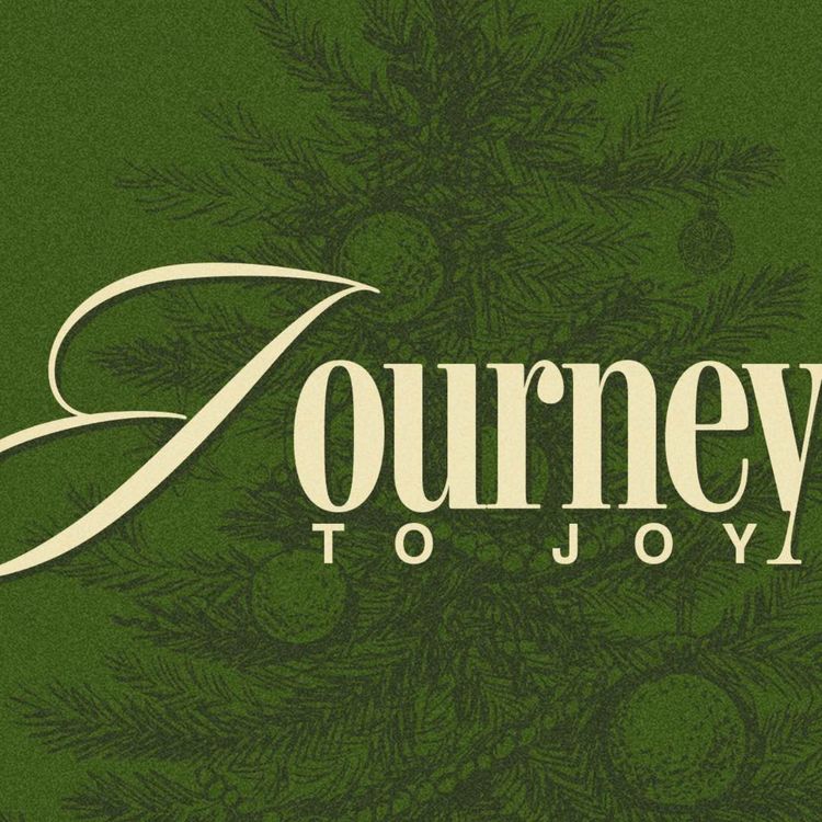 cover art for Journey To Joy: Week 1 - Joy Starts Here