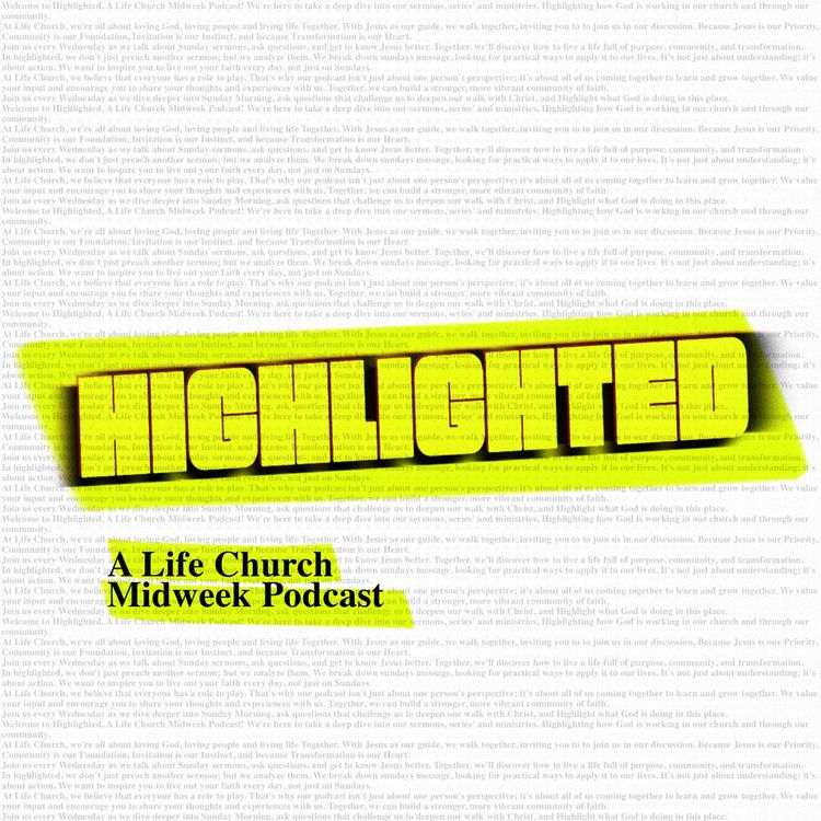 cover art for Highlighted: A Conversation About Grace - Why Should We Show Grace Even When Others Don’t Deserve It??