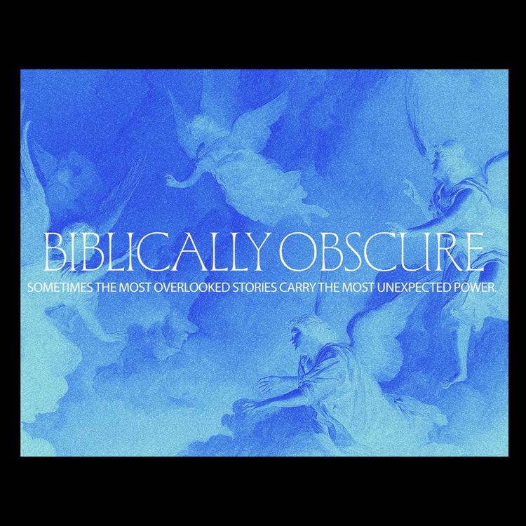 cover art for Biblically Obscure: Week 3 - That Sinking Feeling | Obscure Trust | Pastor Joshua Crouse