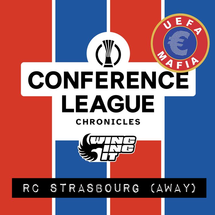 cover art for The Conference League Chronicles: Road to Red Bull - Episode 3
