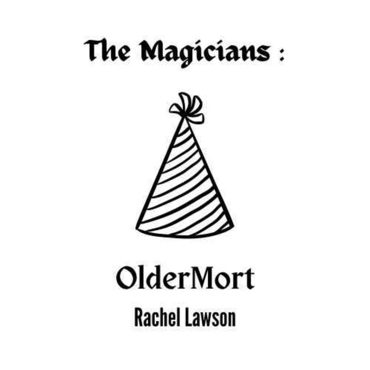 cover art for The Magicians: Oldermort