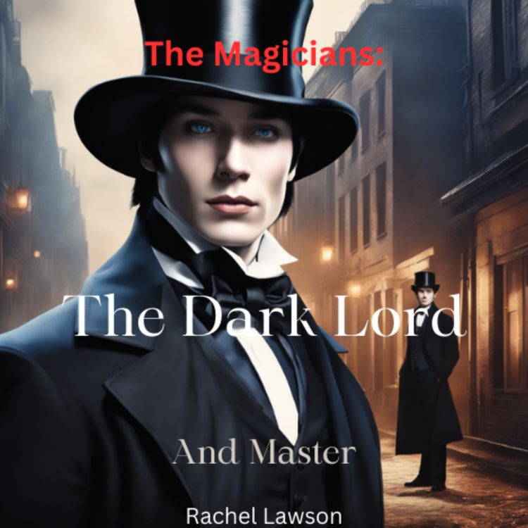 cover art for The Magicians: The Dark Lord And Master