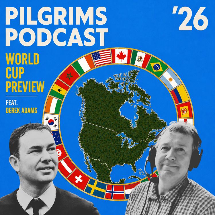 cover art for Summer Series: World Cup Preview ft. Derek Adams