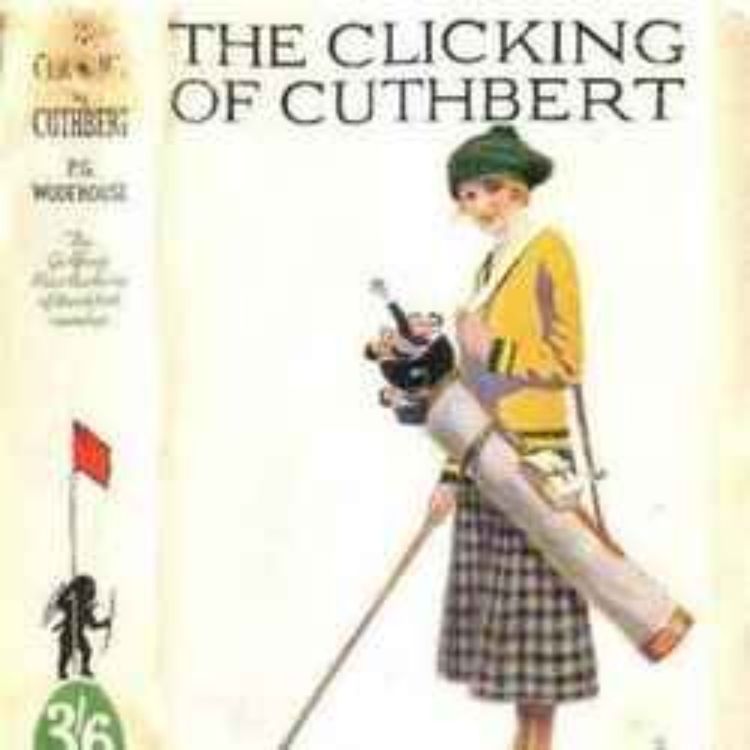 cover art for The Clicking of Cuthbert with Elin Woodger Murphy