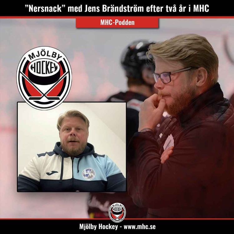 cover art for Avsnitt 8 – "Nersnack" med Jens Brändström efter två år i MHC