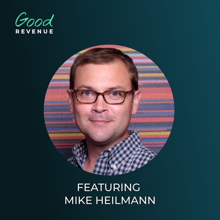 cover art for 11 | 💥 Why Your Revenue Model Is Broken (And Your Board Is Lying to You) 💸 with Mike Heilmann (Demandbase, StrongView)