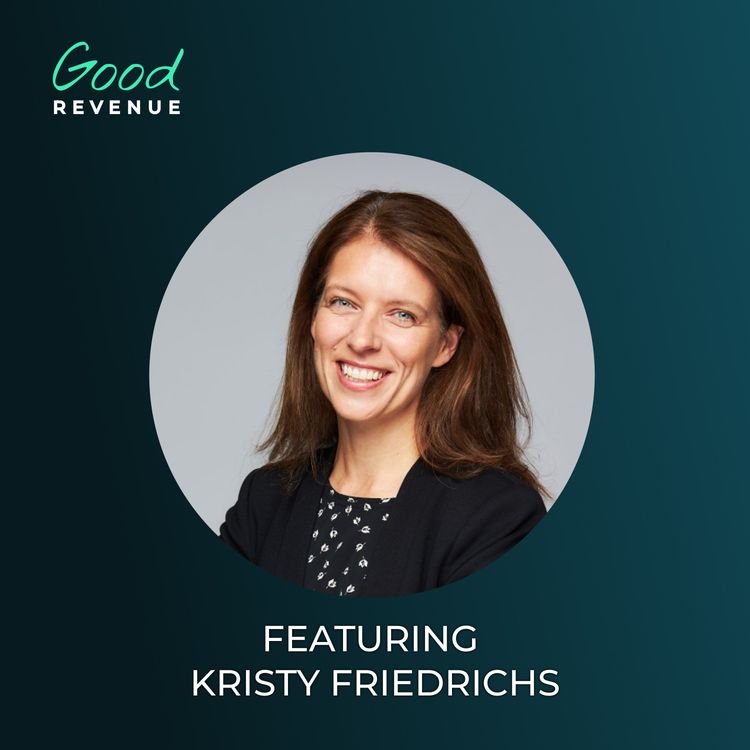 cover art for 9 | 🔥 From Bain to COO: The Unfiltered Truth About Leading Through Chaos & Change 💥 with Kristy Friedrichs (New Relic, Bain)