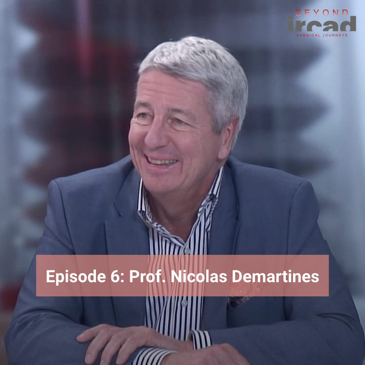 cover art for Episode 6 - Prof. Nicolas Demartines