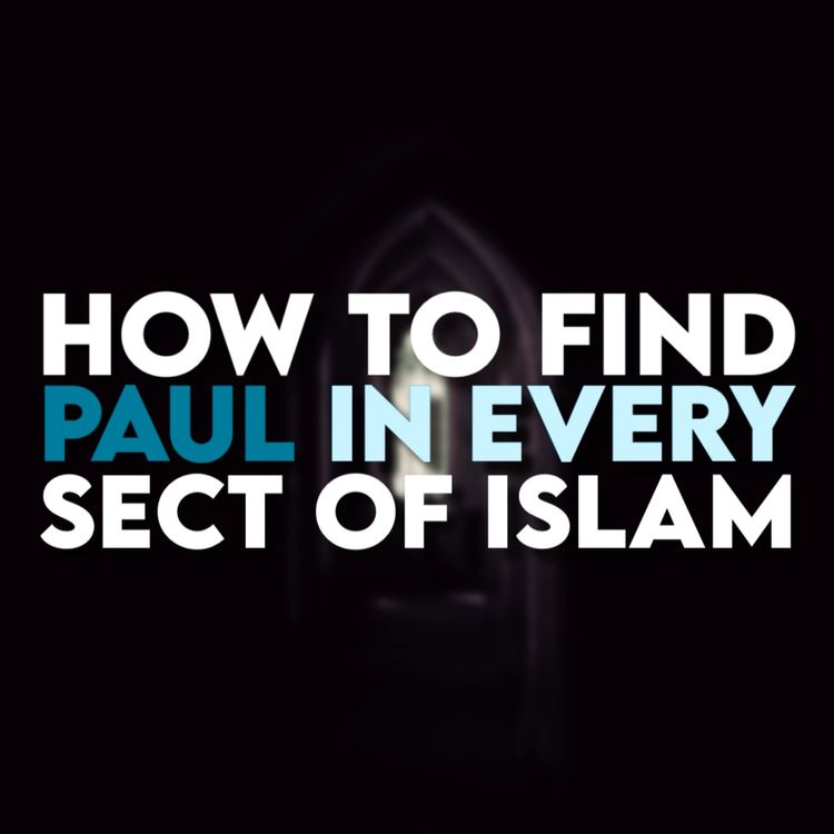 cover art for Paul's Footprints: Spotting Him in Every Muslim Sect! | Muslim Identity Session | Sahil Adeem Podcast 
