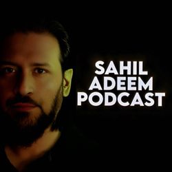 cover art for Sahil Adeem Podcast