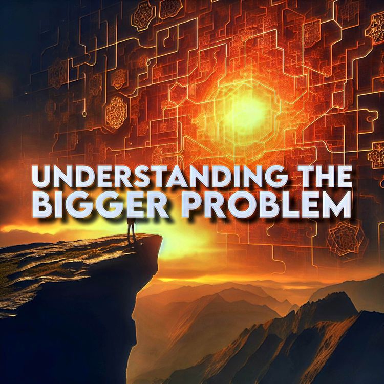 cover art for Understanding the BIGGER Problem | Q & A Session | Sahil Adeem | A Simple Argument 