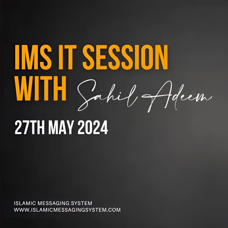 cover art for IMS IT Session with Sahil Adeem | 27th May 2024 | Sahil Adeem Podcast