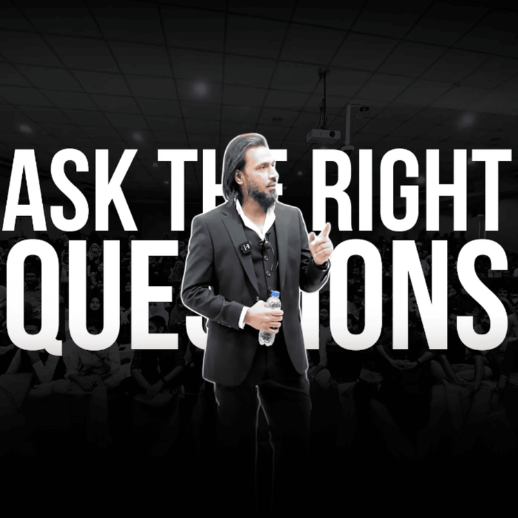 cover art for Ask the Right Questions | Sahil Adeem Podcast