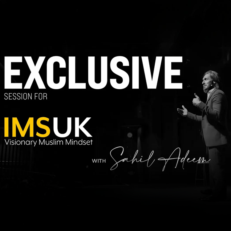 cover art for Sahil Adeem live Session with UK Muslims - IMS UK｜Sahil Adeem Podcast