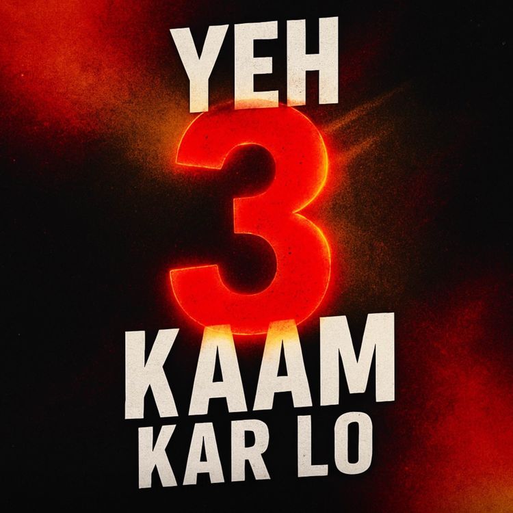 cover art for Yeh 3 Kaam Kar Lo | Sahil Adeem Podcast