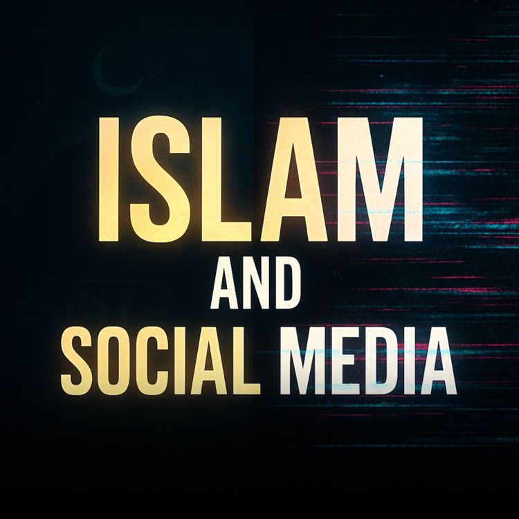 cover art for Islam and Social Media | Sahil Adeem Podcast