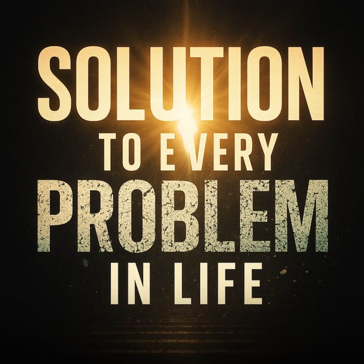 cover art for Solution to Every Problem in Life | Sahil Adeem Podcast