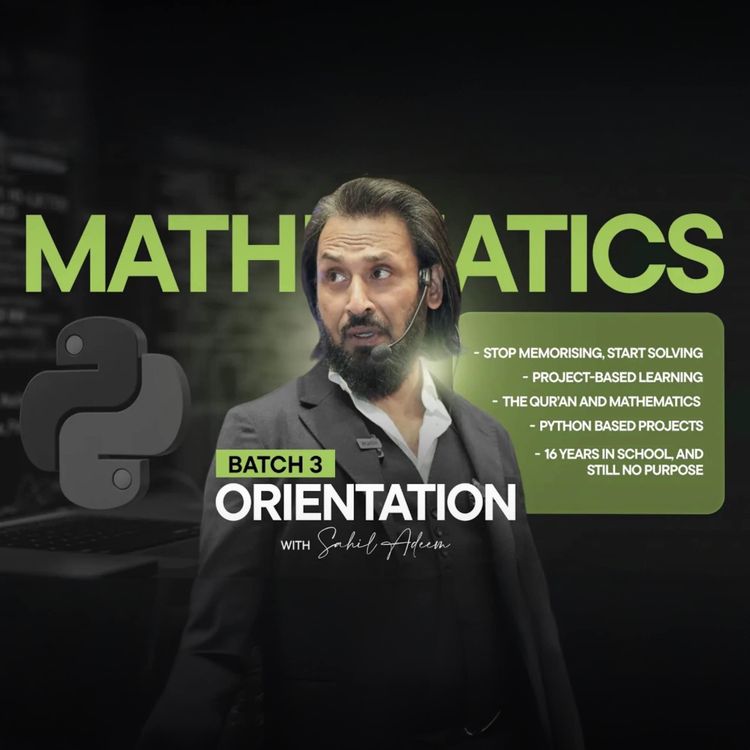cover art for Curriculum Explained - Mathematics Source Code | Sahil Adeem Podcast