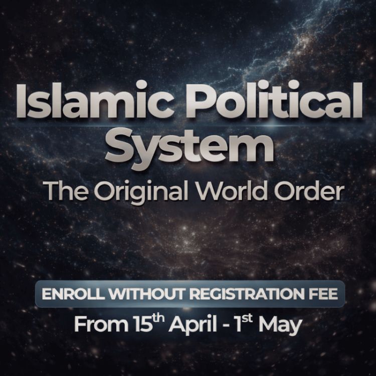 cover art for Islamic Political System Batch 1 (Al Isra’) | Sahil Adeem Podcast