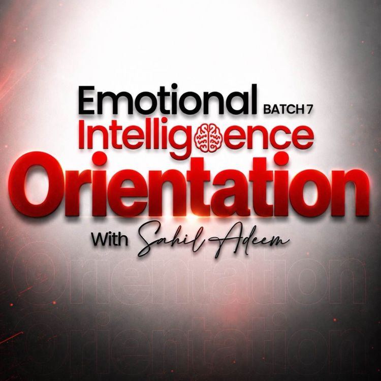 cover art for Emotional Intelligence for Muslim Parents, Teachers, and Leaders | Sahil Adeem Podcast