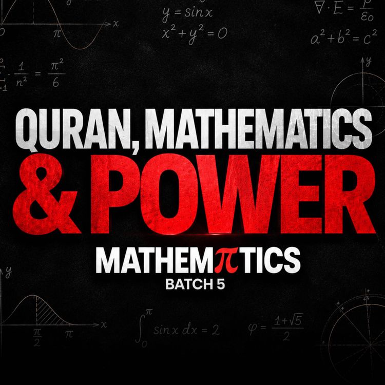 cover art for Qur’an and Mathematics: The Hidden Connection | Sahil Adeem Podcast