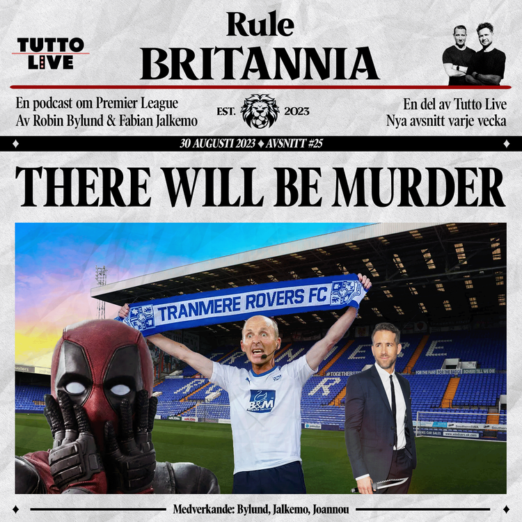 cover art for RULE BRITANNIA #25 - THERE WILL BE MURDER