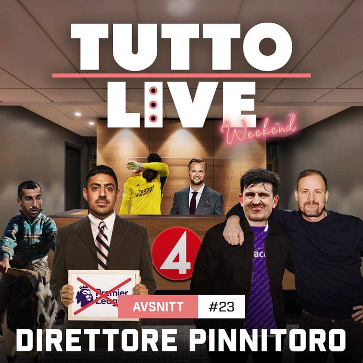 cover art for TUTTO LIVE WEEKEND #23 - DIRETTORE PINNITORO