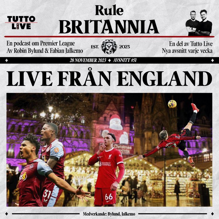 cover art for RULE BRITANNIA #51 - LIVE FRÅN ENGLAND