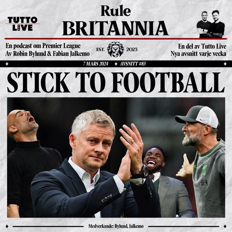 cover art for RULE BRITANNIA #83 - STICK TO FOOTBALL