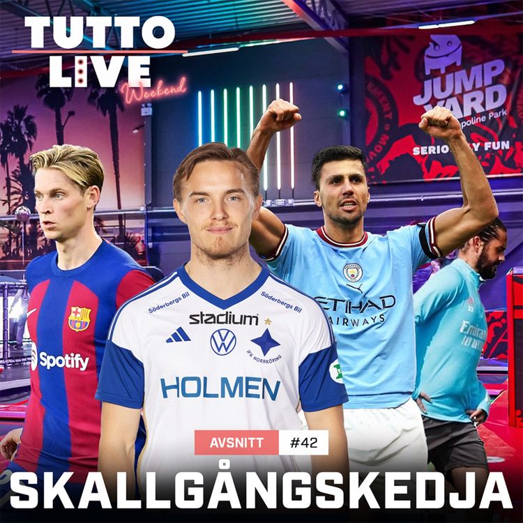 cover art for TUTTO LIVE WEEKEND #42 - SKALLGÅNGSKEDJA