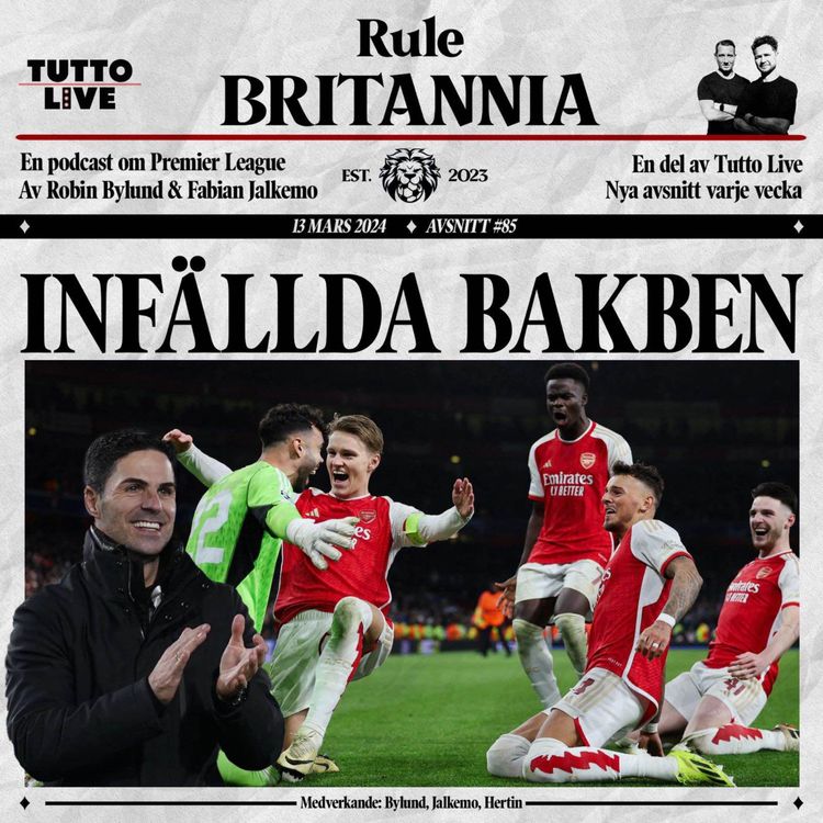 cover art for RULE BRITANNIA #85 - INFÄLLDA BAKBEN