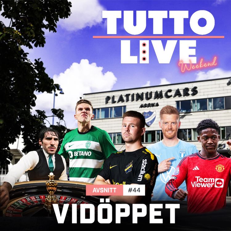 cover art for TUTTO LIVE WEEKEND #44 - DEN SISTA TJOCKISEN