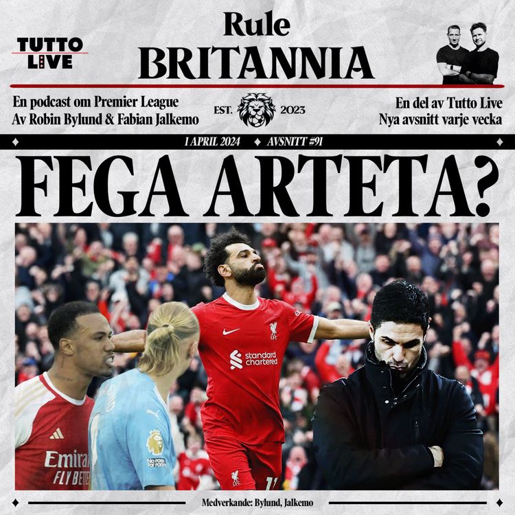cover art for RULE BRITANNIA #91 - FEGA ARTETA?
