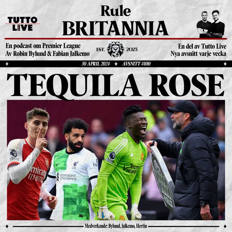 cover art for RULE BRITANNIA #100 - TEQUILA ROSE