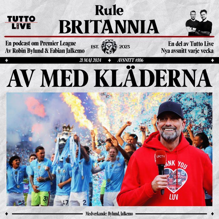 cover art for RULE BRITANNIA #106 - AV MED KLÄDERNA