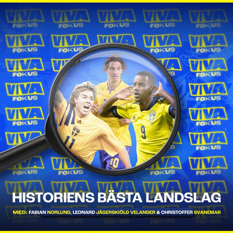 cover art for Viva Fokus: Historiens bästa landslag