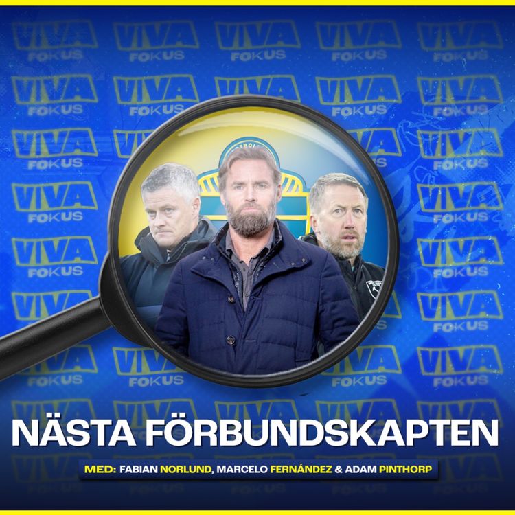 cover art for Viva Fokus: Nästa förbundskapten