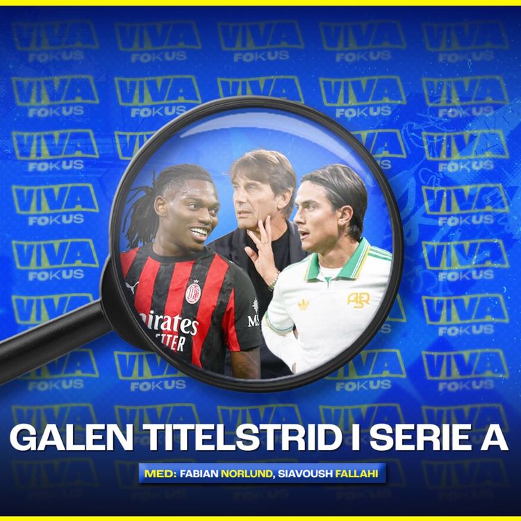 cover art for Viva Fokus: Galen titelstrid i Serie A
