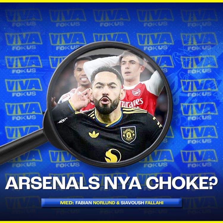 cover art for Viva Fokus: Arsenals nya choke?