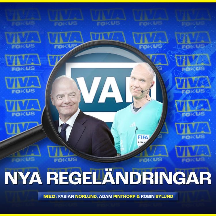 cover art for Viva Fokus: Nya regeländringar