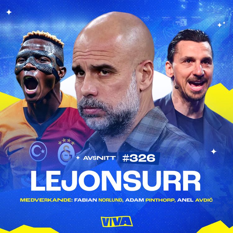 cover art for #326 Guardiolas CL-misslyckande | Kvällens skrällchanser | Zlatans nya TV-jobb