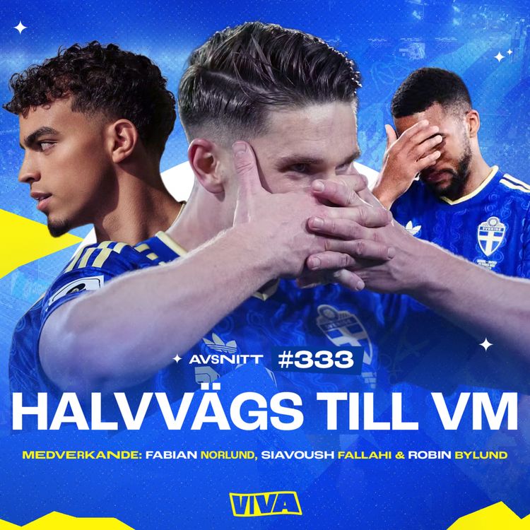 cover art for #333 Sverige mot VM | Gyökeres historiska insats | Inför Polen-matchen