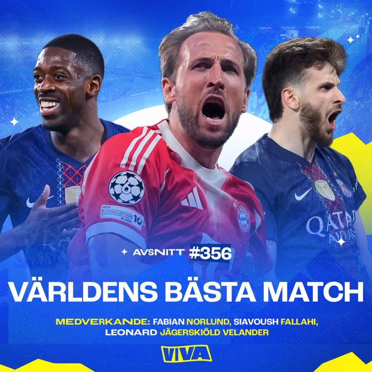 cover art for #356 Målfesten i Paris | Bästa matchen genom tiderna? | Är Arsenal favoriter mot Atletico?