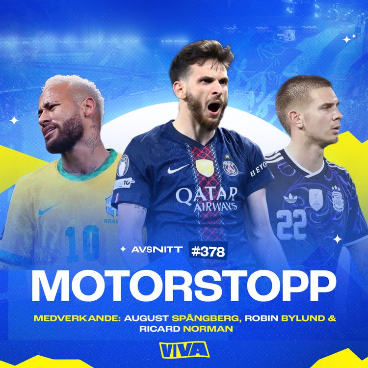 cover art for #378 Inför Champions League-finalen | Neymar skadad inför VM | Ny stjärna petad från landslaget