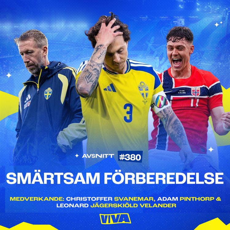 cover art for #380 Sverige förnedrade mot Norge | Oroväckande inför VM? | Vilka sumpade sin chans?