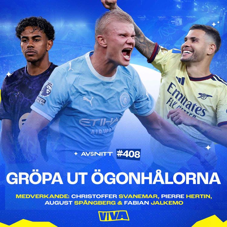 cover art for #408 Domarkontrovers i Manchesterderbyt | Säsongens överraskning | Överlägsna Lamine Yamal