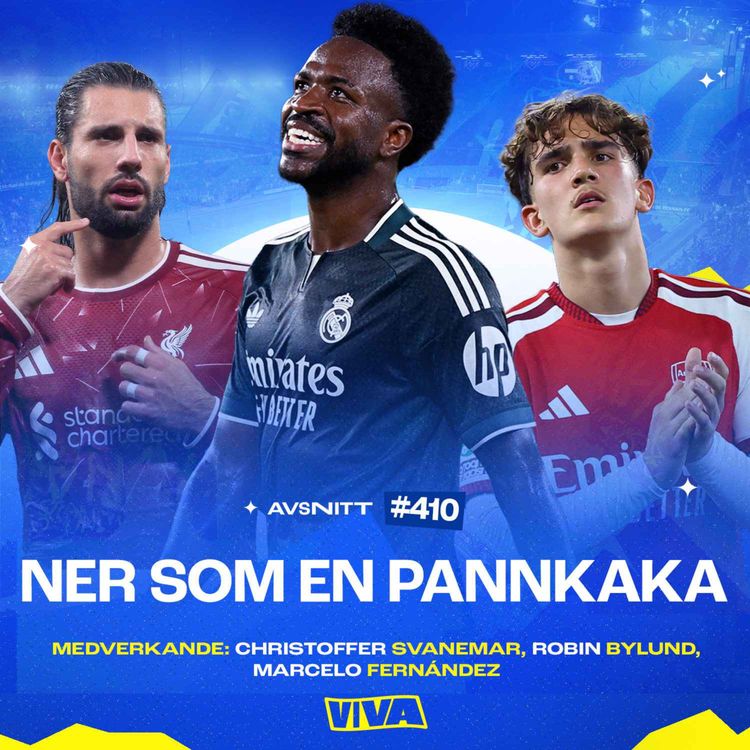 cover art for #410 Är Vinicius slut? | Så borde Liverpool starta! | Den unga spelaren att följa