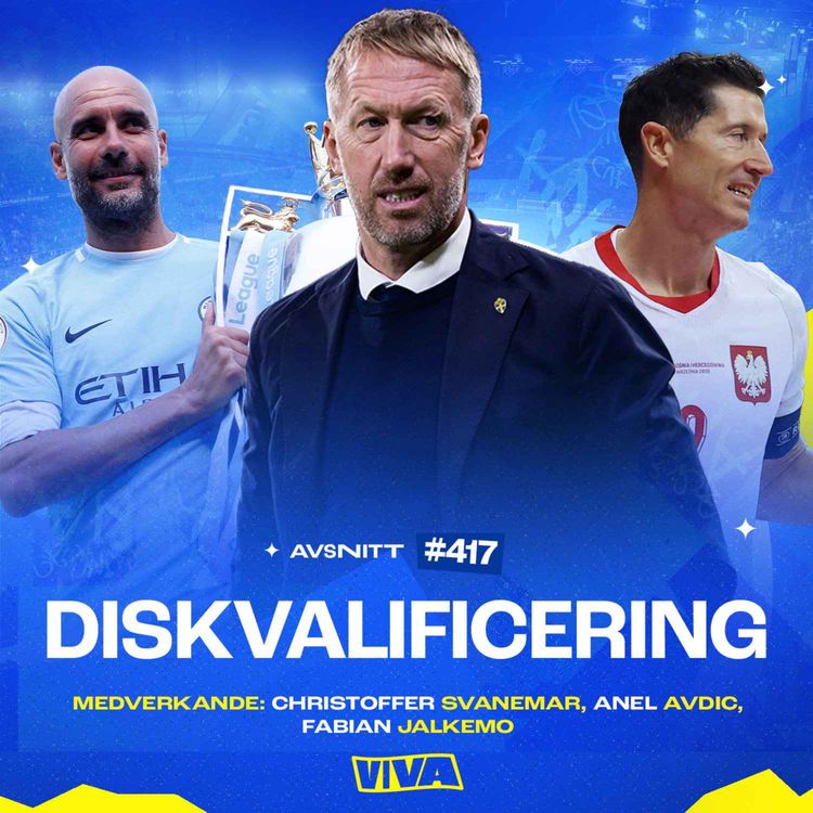 cover art for #417 Inför Sverige-Polen | Reaktioner på Man Citys dom | Potters underbetyg