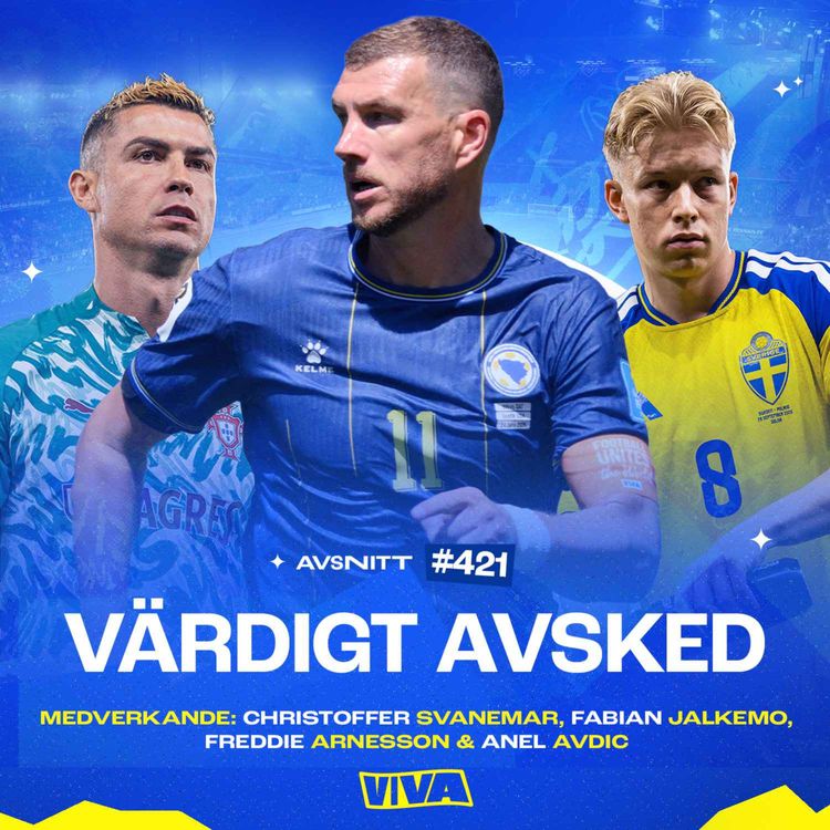 cover art for #421 Dzekos storhet inför avskedet | Svergies röriga elva & Ronaldos bebisfasoner